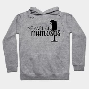 New Plan: Mimosas Hoodie